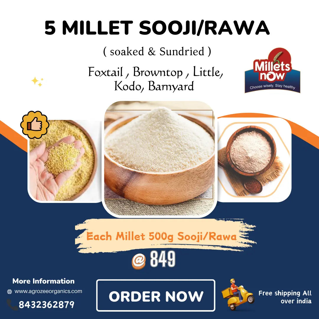 5 Positive Millet Rava/sooji Combo | Unpolished Rawa | Foxtail Rawa | Browntop Rawa | Little Rawa | Kodo Rawa | Barnyard Rawa | Millets Now