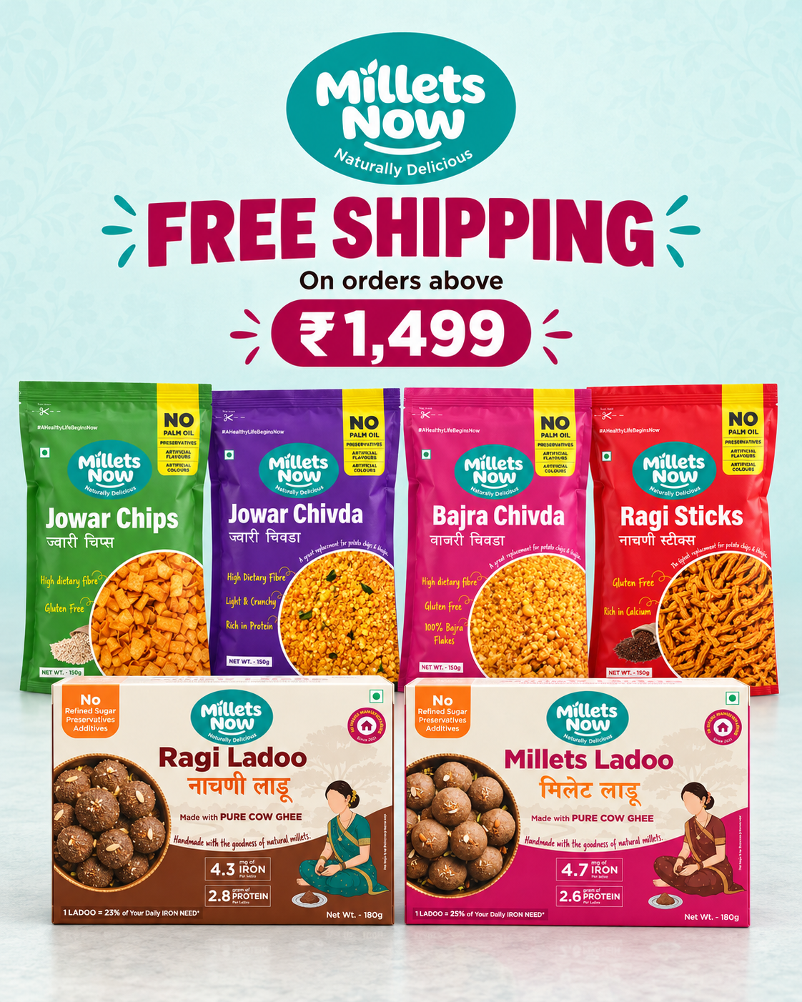 Free shipping on orders above ₹1,499. Shop Millets Now snacks and laddoos.